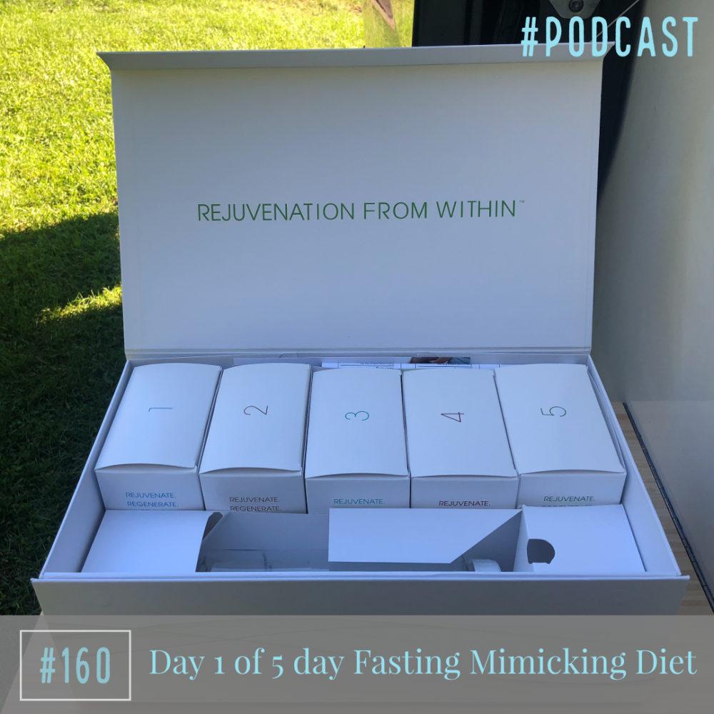 Beginnings… Day 1 of Fasting Mimicking Diet – Ep. 160