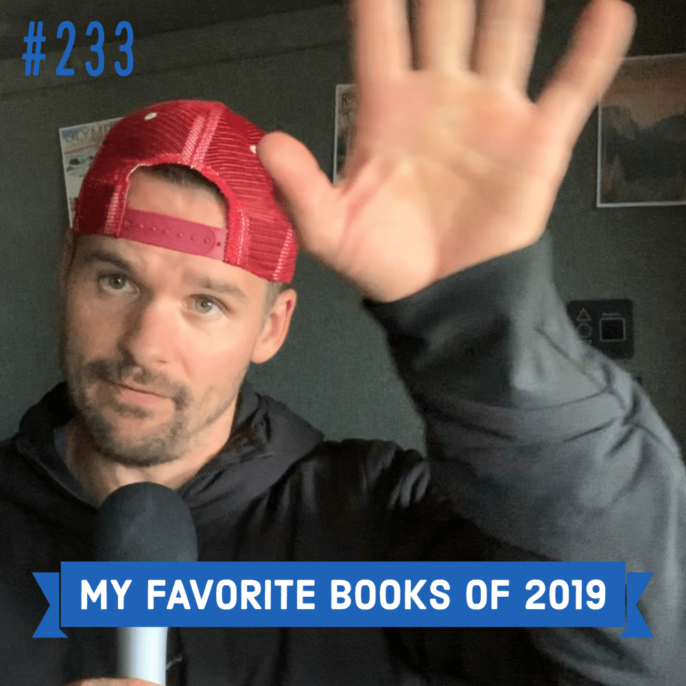 My Favorite Books of 2019 – Ep. 233