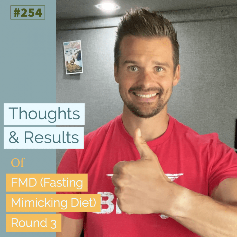 Thoughts & Results of FMD (Fasting Mimicking Diet) Round 3