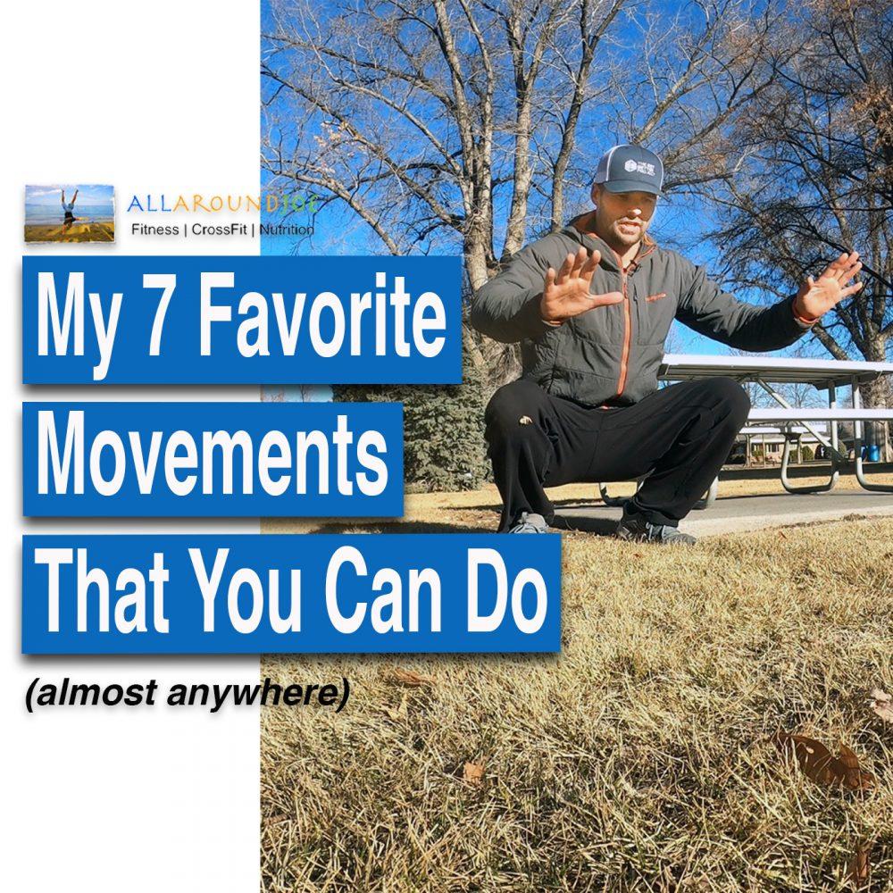AAJ 269 - My 7 favorite movements that you can do (almost anywhere) website with Joe Bauer in the park working out