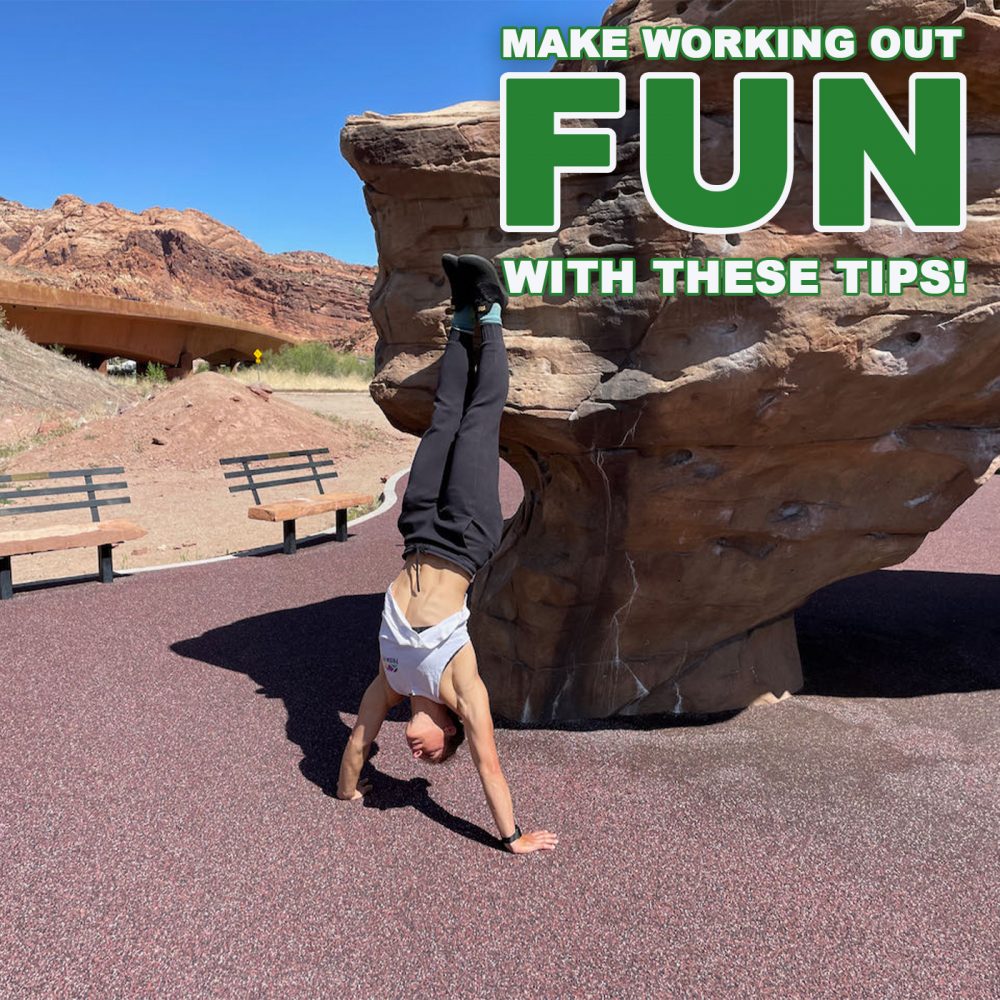 Make Working Out Fun With These Tips!