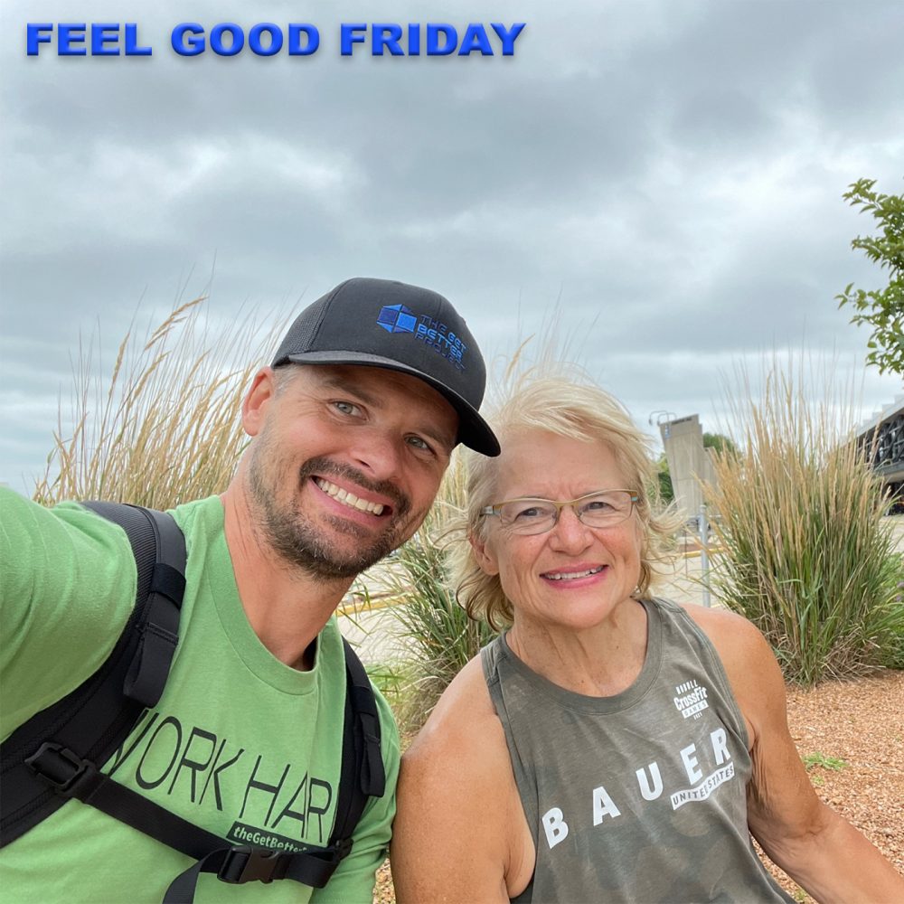 Feel Good Friday - CrossFit Games - UCAN with Joe Bauer and Patty Bauer