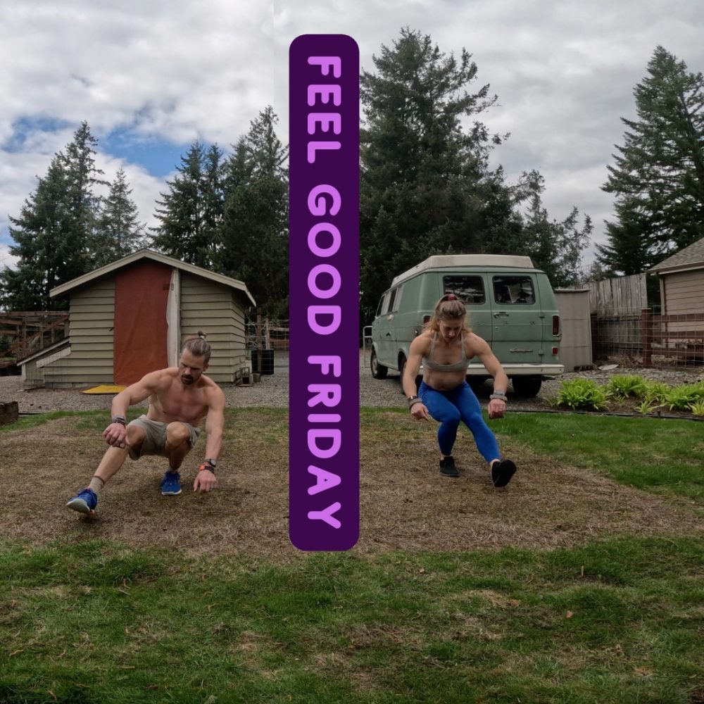 Feel Good Friday – JMT Baby – Single Leg Squats – Another River Crossing
